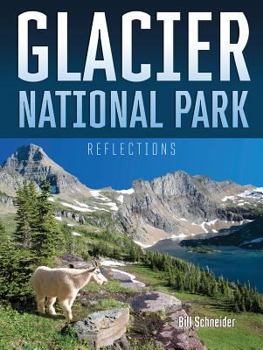 Paperback Glacier National Park: Reflections Book