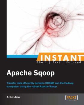 Paperback Instant Apache Sqoop Book