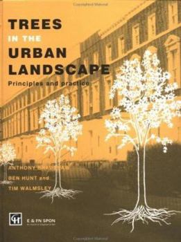 Hardcover Trees in the Urban Landscape: Principles and Practice Book