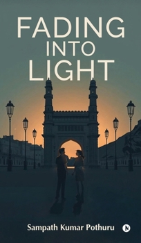 Hardcover Fading Into Light Book