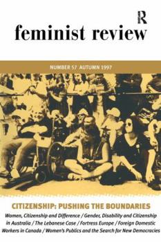 Hardcover Citizenship: Pushing the Boundaries: Feminist Review, Issue 57 Book