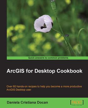 Paperback ArcGIS for Desktop Cookbook Book