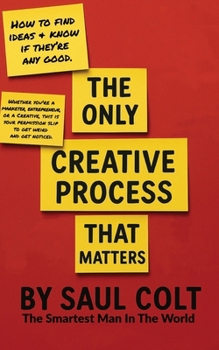 Paperback The Only Creative Process That Matters Book