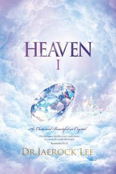 Paperback Heaven Ⅰ: As Clear and Beautiful as Crystal Book