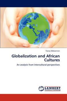 Paperback Globalization and African Cultures Book