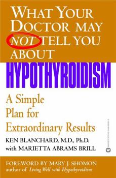 Paperback Hypothyroidism: A Simple Plan for Extraordinary Results Book