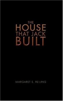 Hardcover The House That Jack Built Book