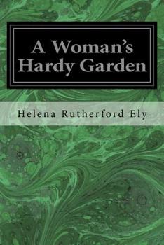 Paperback A Woman's Hardy Garden Book
