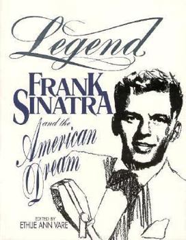 Mass Market Paperback Legend: Frank Sinatra and the American Dream Book