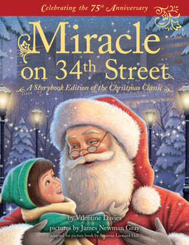 Hardcover Miracle on 34th Street: A Storybook Edition of the Christmas Classic Book