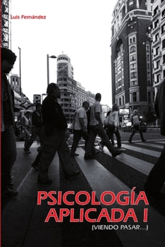Paperback Psicología aplicada I (Viendo pasar...) [Spanish] Book