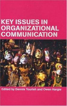 Paperback Key Issues in Organizational Communication Book