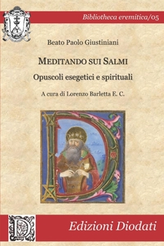 Paperback Meditando sui Salmi: Opuscoli esegetici e spirituali [Italian] Book