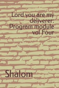 Paperback Lord you are my deliverer: Program module vol Four Book