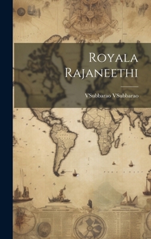 Hardcover Royala Rajaneethi [Telugu] Book