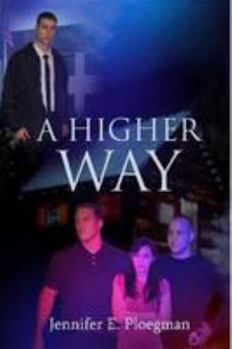 Paperback A Higher Way Book