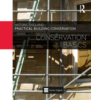 Paperback Practical Building Conservation: Conservation Basics Book