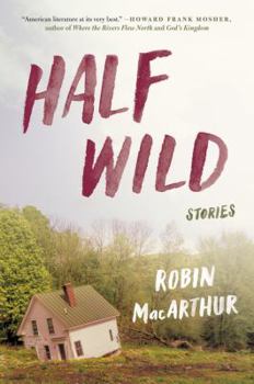 Paperback Half Wild: Stories Book