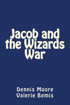 Paperback Jacob and the Wizards War Book