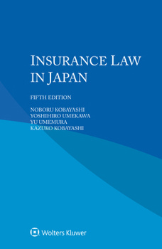 Paperback Insurance Law in Japan Book