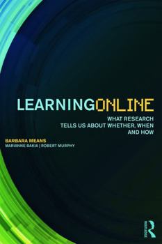 Paperback Learning Online: What Research Tells Us About Whether, When and How Book