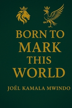 Paperback Born to Mark This World Book
