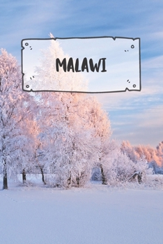 Malawi: Ruled Travel Diary Notebook or Journey  Journal - Lined Trip Pocketbook for Men and Women with Lines