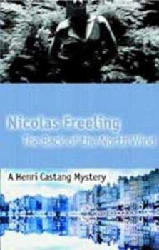 The Back of the North Wind - Book #7 of the Henri Castang