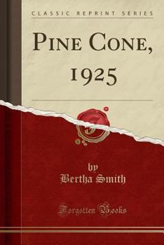 Paperback Pine Cone, 1925 (Classic Reprint) Book