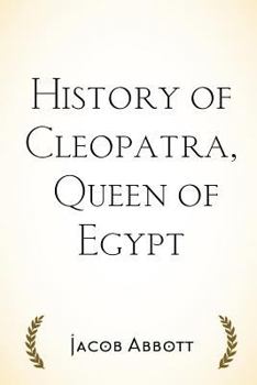 Cleopatra - Book #13 of the Makers of History