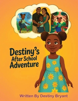 Paperback Destiny's After School Adventure Book