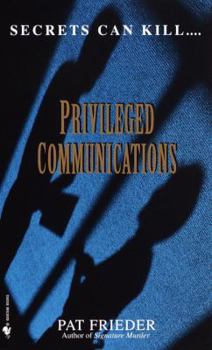 Mass Market Paperback Privileged Communications Book