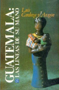Paperback Guatemala. Las líneas de su mano [Spanish] Book