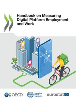 Paperback Handbook on Measuring Digital Platform Employment and Work Book