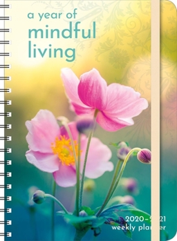 Calendar Year of Mindful Living 2020-2021 Weekly Planner: 2020-21 On-The-Go Weekly Planner Book