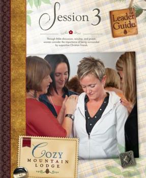 Paperback Cozy Mountain Lodge Session 3 Leader Guide Book