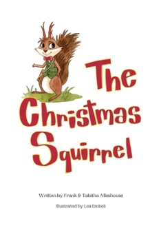 Paperback The Christmas Squirrel Book