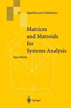 Hardcover Matrices and Matroids for Systems Analysis Book