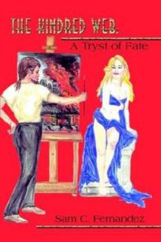 Hardcover The Kindred Web: A Tryst of Fate Book
