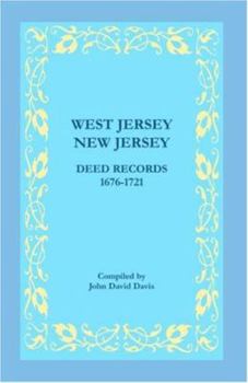 Paperback West Jersey, New Jersey Deed Records, 1676-1721 Book