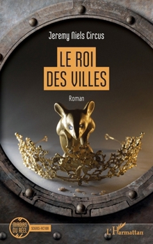 Paperback Le roi des villes [French] Book