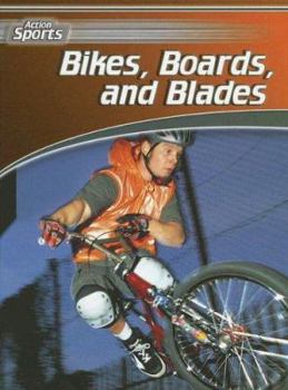 Library Binding Bikes, Boards, and Blades Book