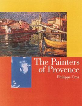 Hardcover The Painters of Provence Book