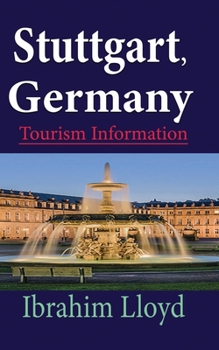 Paperback Stuttgart, Germany: Tourism Information Book