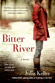 Bitter River - Book #2 of the Bell Elkins