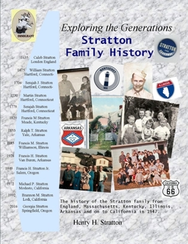 Paperback Exploring the Generations Stratton Family History Book