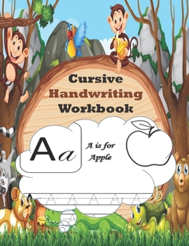 Paperback cursive handwriting workbook: Cursive for kids beginners workbook.Cursive letter tracing book words and sentences Book