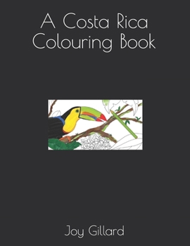 Paperback A Costa Rica Colouring Book