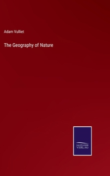 Hardcover The Geography of Nature Book