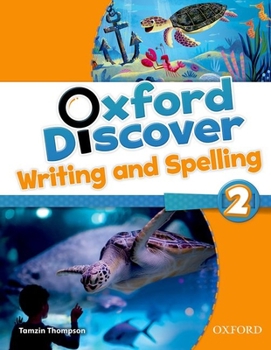 Paperback Oxford Discover 2 Writing and Spelling Book